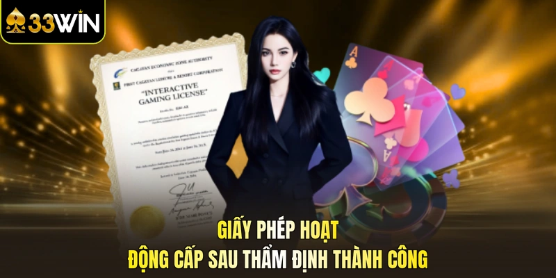 Giấy phép hoạt động cấp sau thẩm định thành công