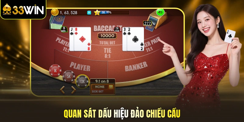 Quan sát dấu hiệu đảo chiều cầu